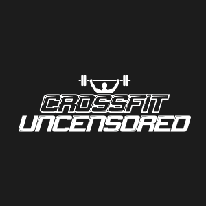 CrossFit Uncensored