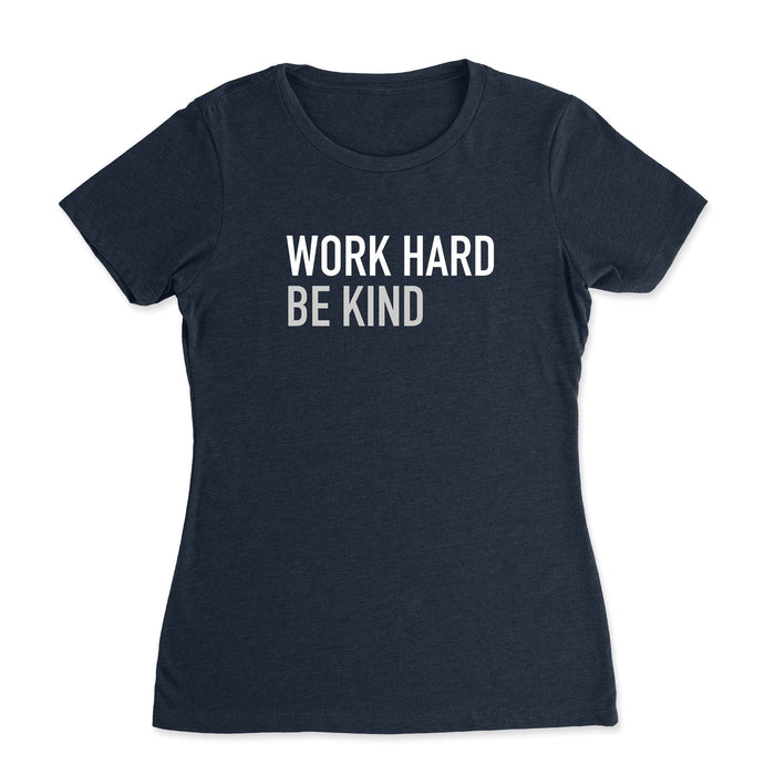 Shenandoah CrossFit - Work Hard Be Kind - Womens - T-Shirt