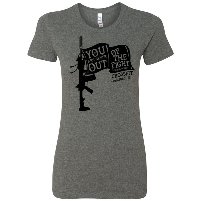 CrossFit Uncensored - 100 - You Are Never Out of the Fight 2 - Women's T-Shirt