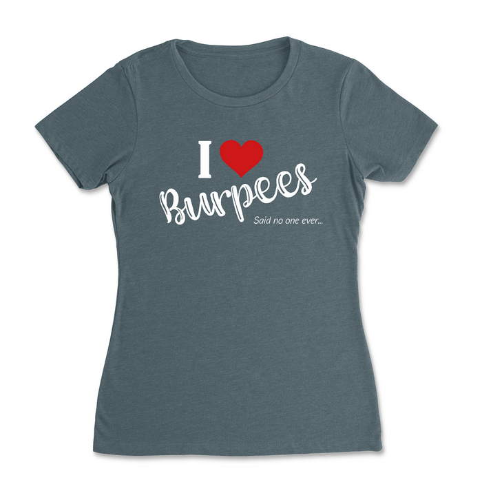 CrossFit Inua I Love Burpees - Womens - T-Shirt