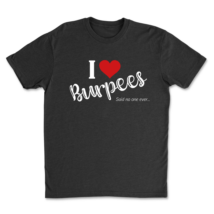 CrossFit Inua I Love Burpees - Mens - T-Shirt