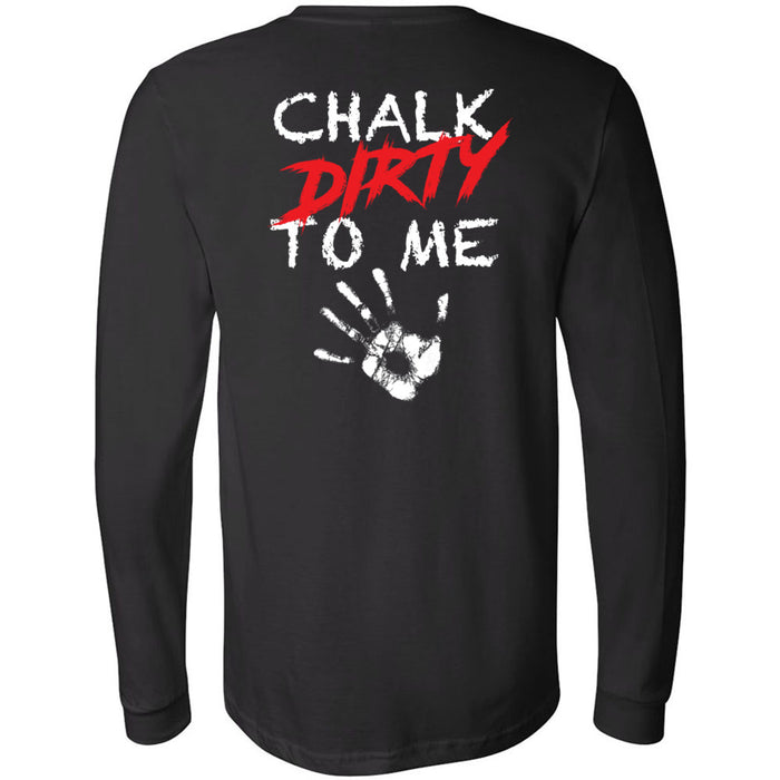 CrossFit North Phoenix - 202 - Chalk Dirty To Me - Men's Long Sleeve T-Shirt