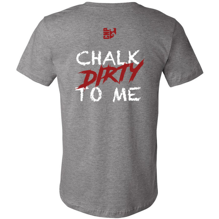 CrossFit North Phoenix - 200 - Chalk Dirty To Me - Men's  T-Shirt