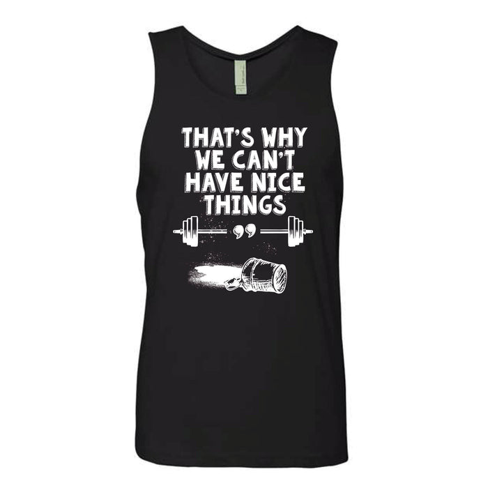OV CrossFit Can't Have Nice Thing - Men's Tank