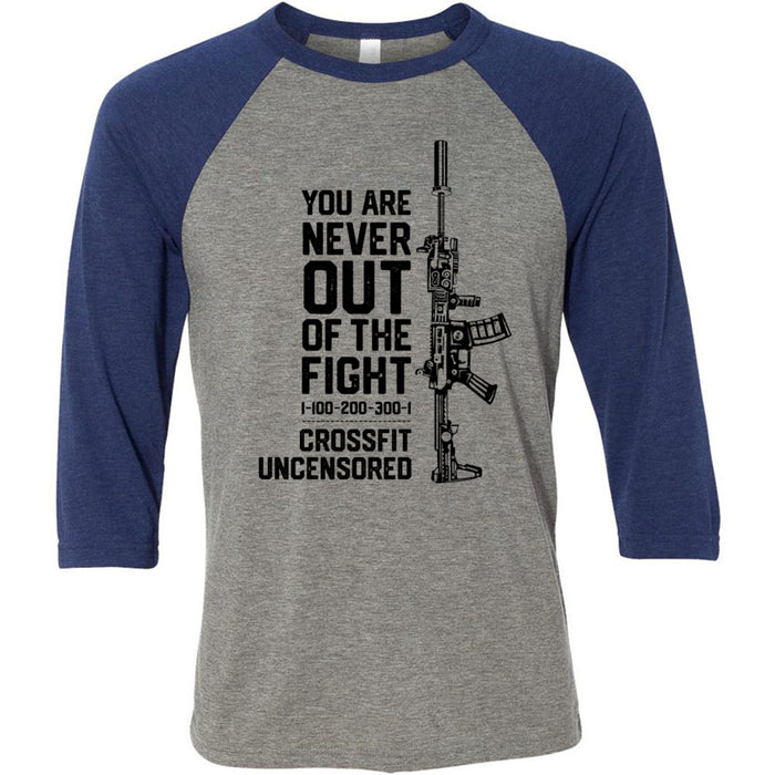 CrossFit Uncensored - 100 - You Are Never Out of the Fight 1 - Men's Baseball T-Shirt